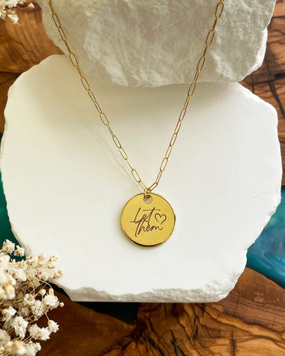 Let Them Necklace (Gold)